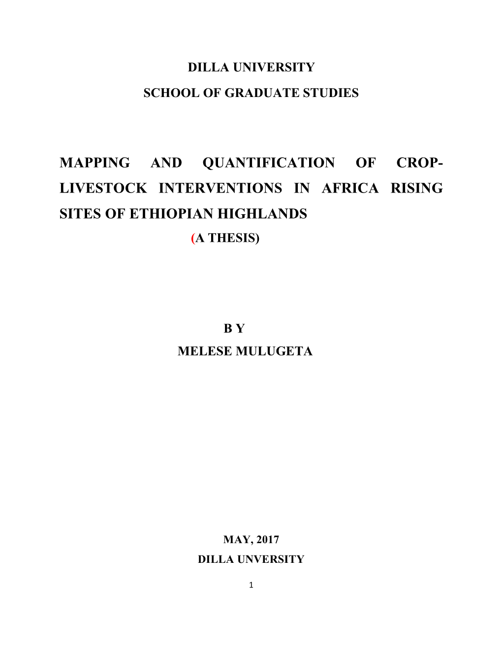 Livestock Interventions in Africa Rising Sites of Ethiopian Highlands (A Thesis)