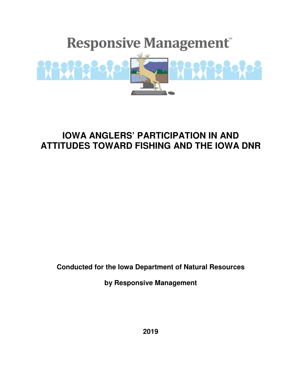 Iowa Anglers' Participation in and Attitudes Toward Fishing and The