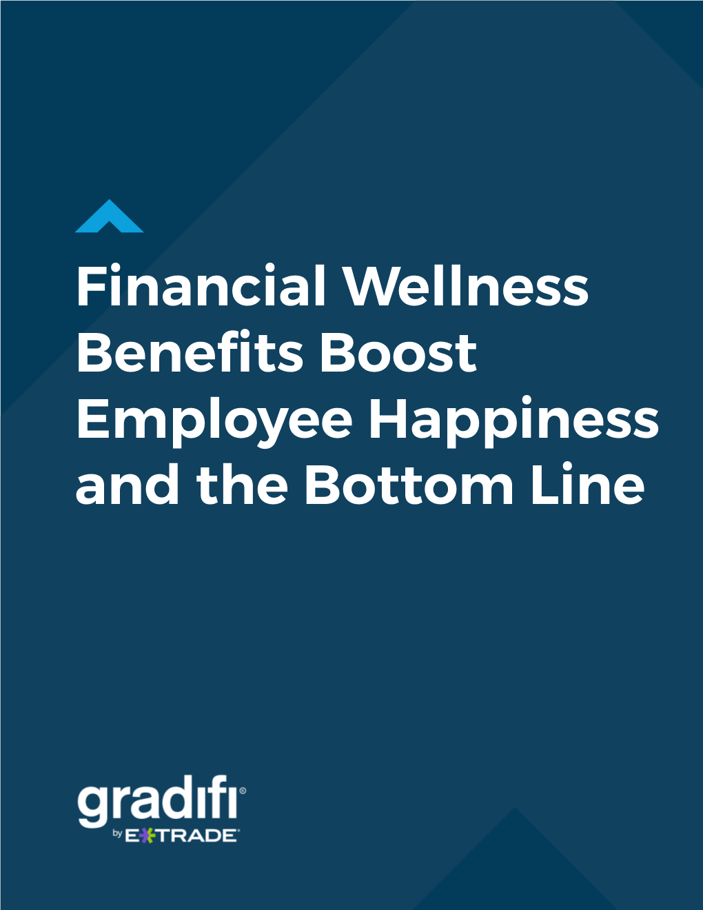Financial Wellness Benefits Boost Employee Happiness and the Bottom Line