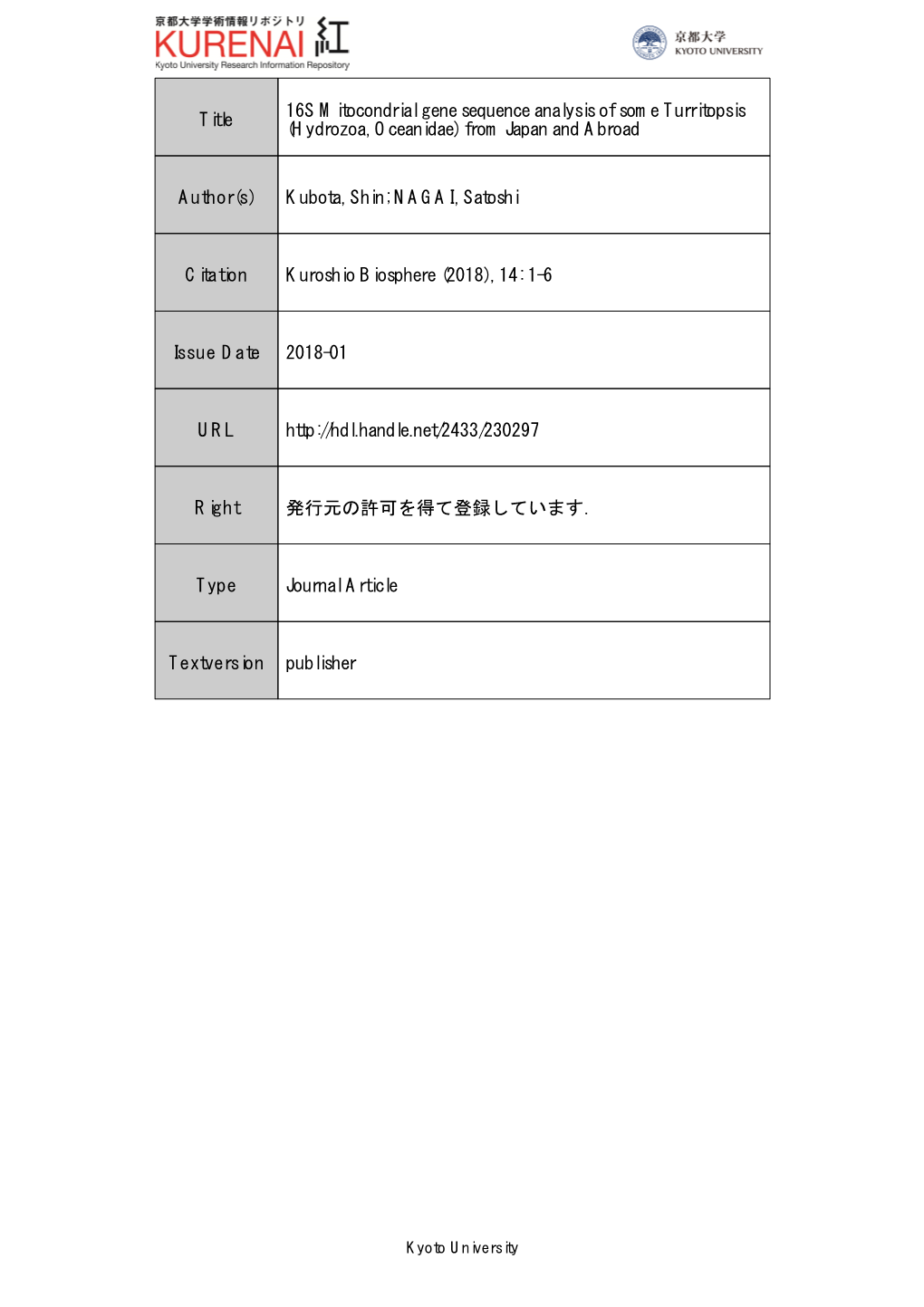 16S Mitocondrial Gene Sequence Analysis of Some Turritopsis Title (Hydrozoa, Oceanidae) from Japan and Abroad