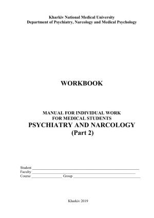 Workbook Psychiatry and Narcology