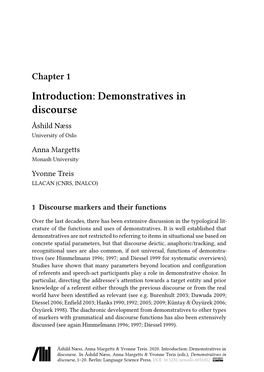 Demonstratives in Discourse Åshild Næss University of Oslo Anna Margetts Monash University Yvonne Treis LLACAN (CNRS, INALCO)