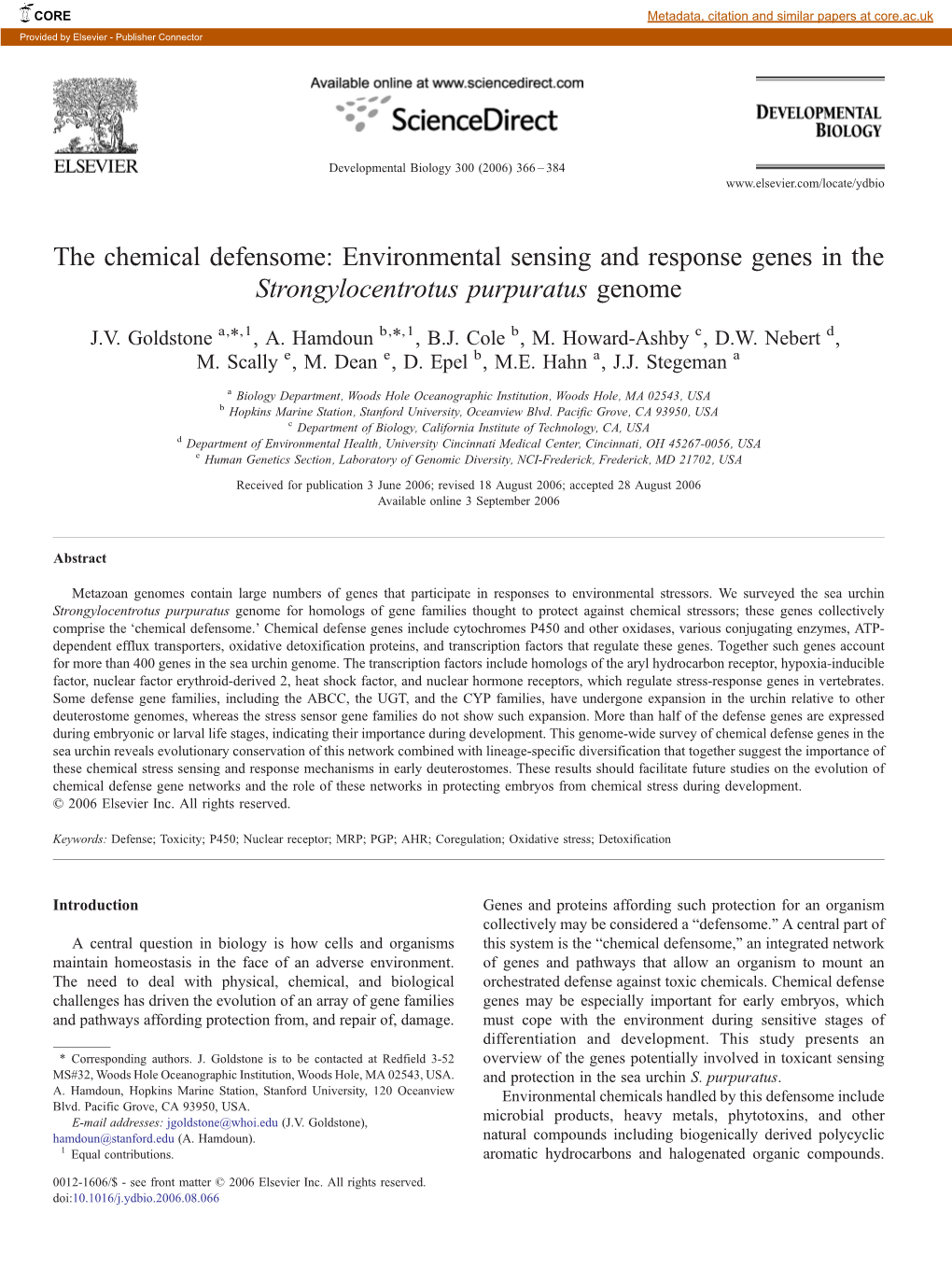 The Chemical Defensome: Environmental Sensing and Response Genes in the Strongylocentrotus Purpuratus Genome ⁎ ⁎ J.V