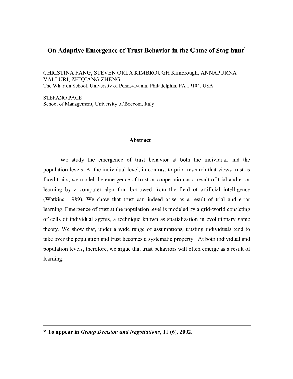 On Adaptive Emergence of Trust Behavior in the Game of Stag Hunt*