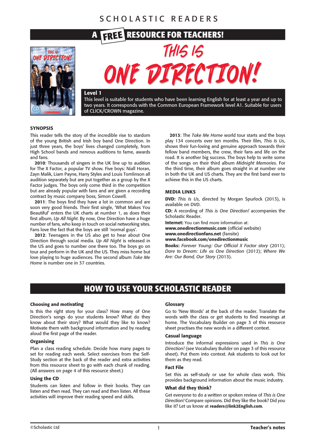 ONE DIRECTION! Level 1 This Level Is Suitable for Students Who Have Been Learning English for at Least a Year and up to Two Years