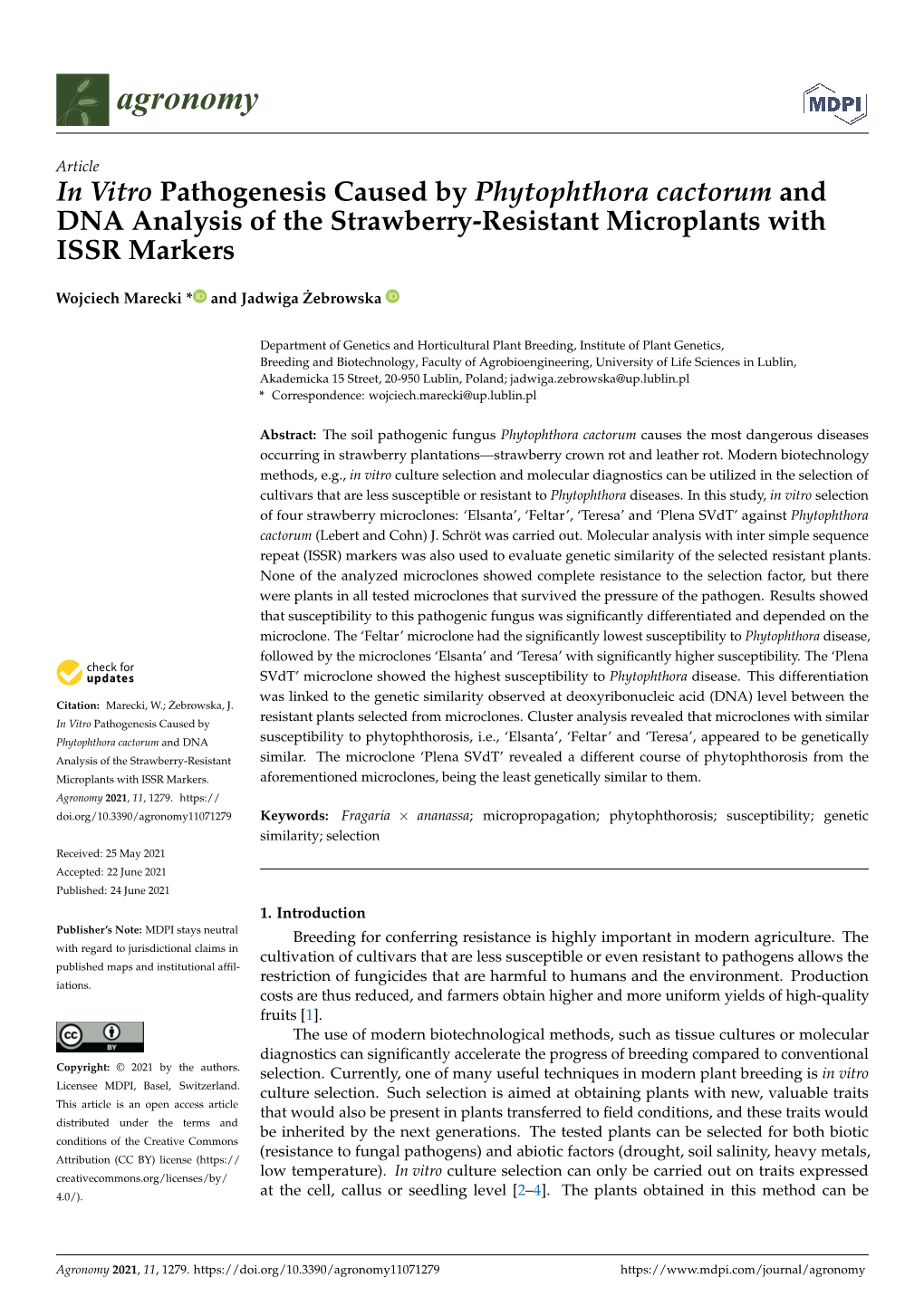 In Vitro Pathogenesis Caused by Phytophthora Cactorum and DNA Analysis of the Strawberry-Resistant Microplants with ISSR Markers