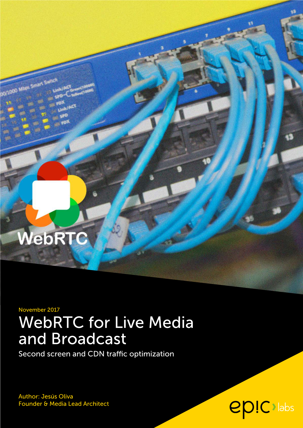 Webrtc for Live Media and Broadcast Second Screen and CDN Traffic Optimization
