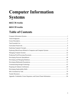 Computer Information Systems 6612 36 Weeks 6614 18 Weeks Table of Contents