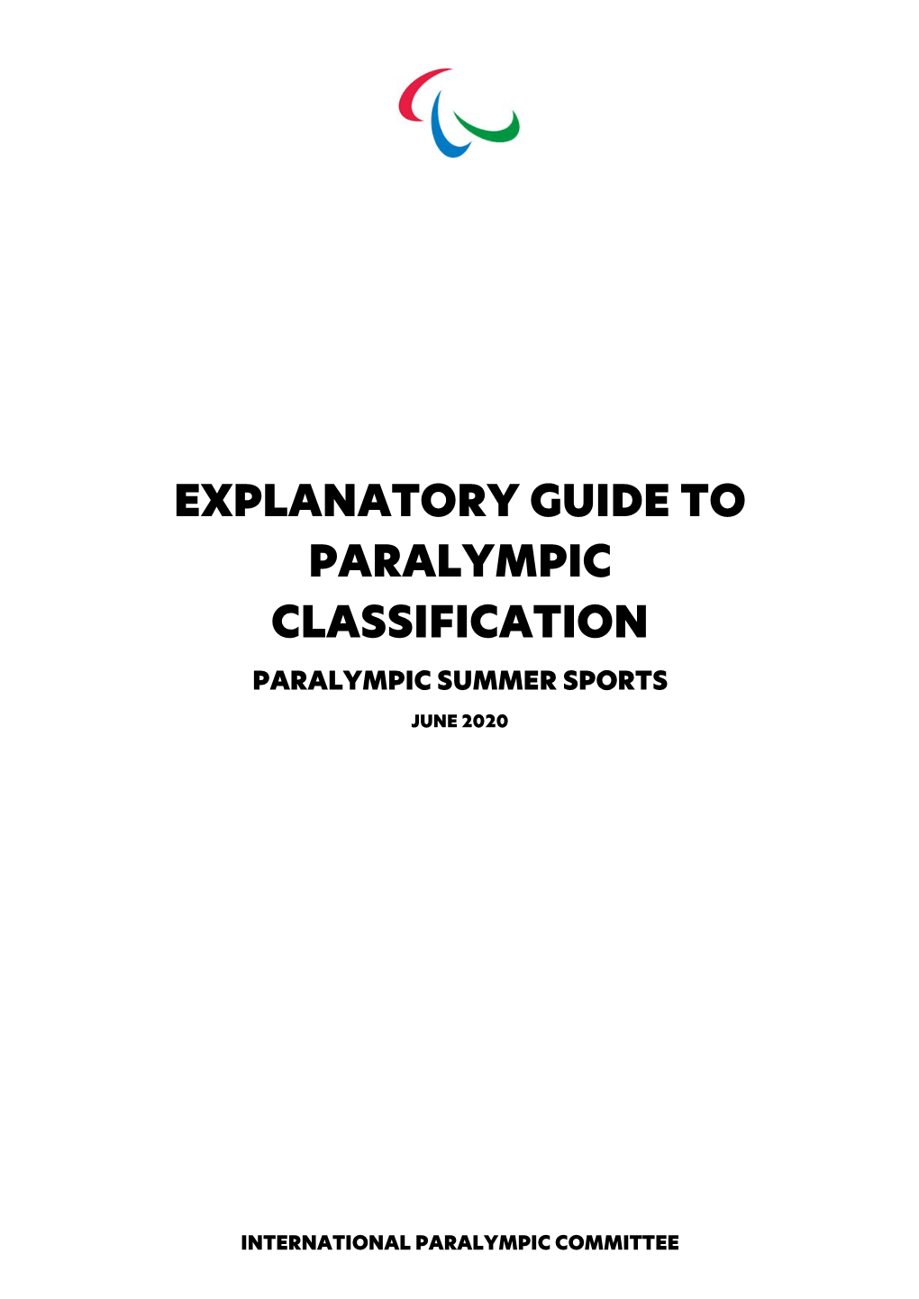 Explanatory Guide to Paralympic Classification Summer Sports