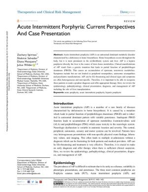 Acute Intermittent Porphyria: Current Perspectives and Case Presentation