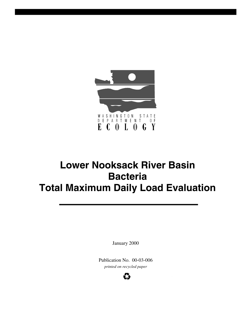 Lower Nooksack River Basin Bacteria TMDL Evaluation