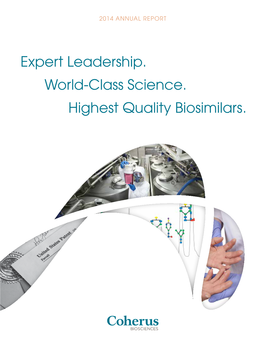 Expert Leadership. World-Class Science. Highest Quality Biosimilars