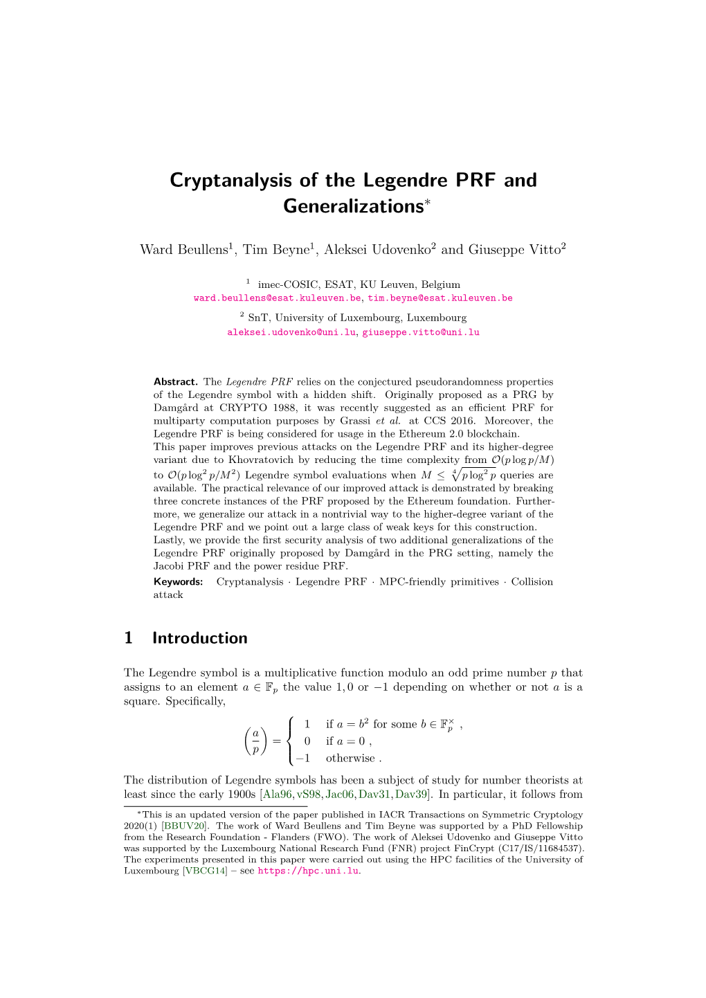Cryptanalysis of the Legendre PRF and Generalizations∗