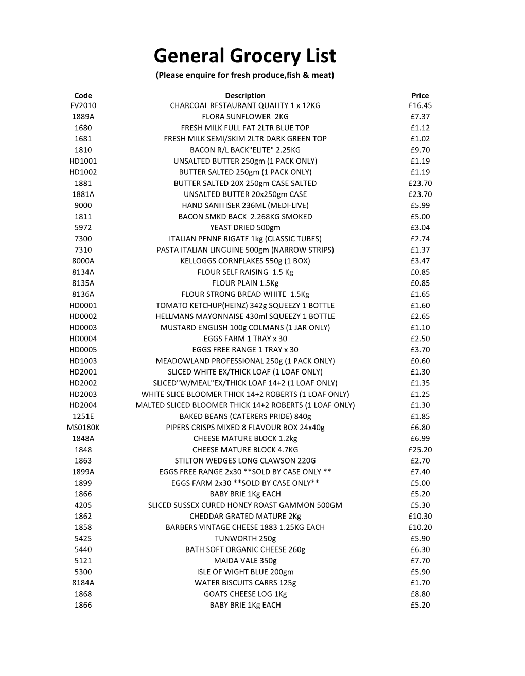 General Grocery List (Please Enquire for Fresh Produce,Fish & Meat)