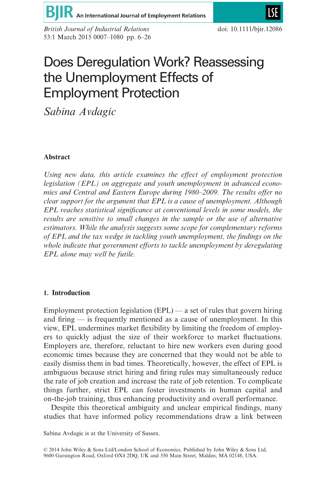 Does Deregulation Work? Reassessing the Unemployment Effects of Employment Protection Sabina Avdagic