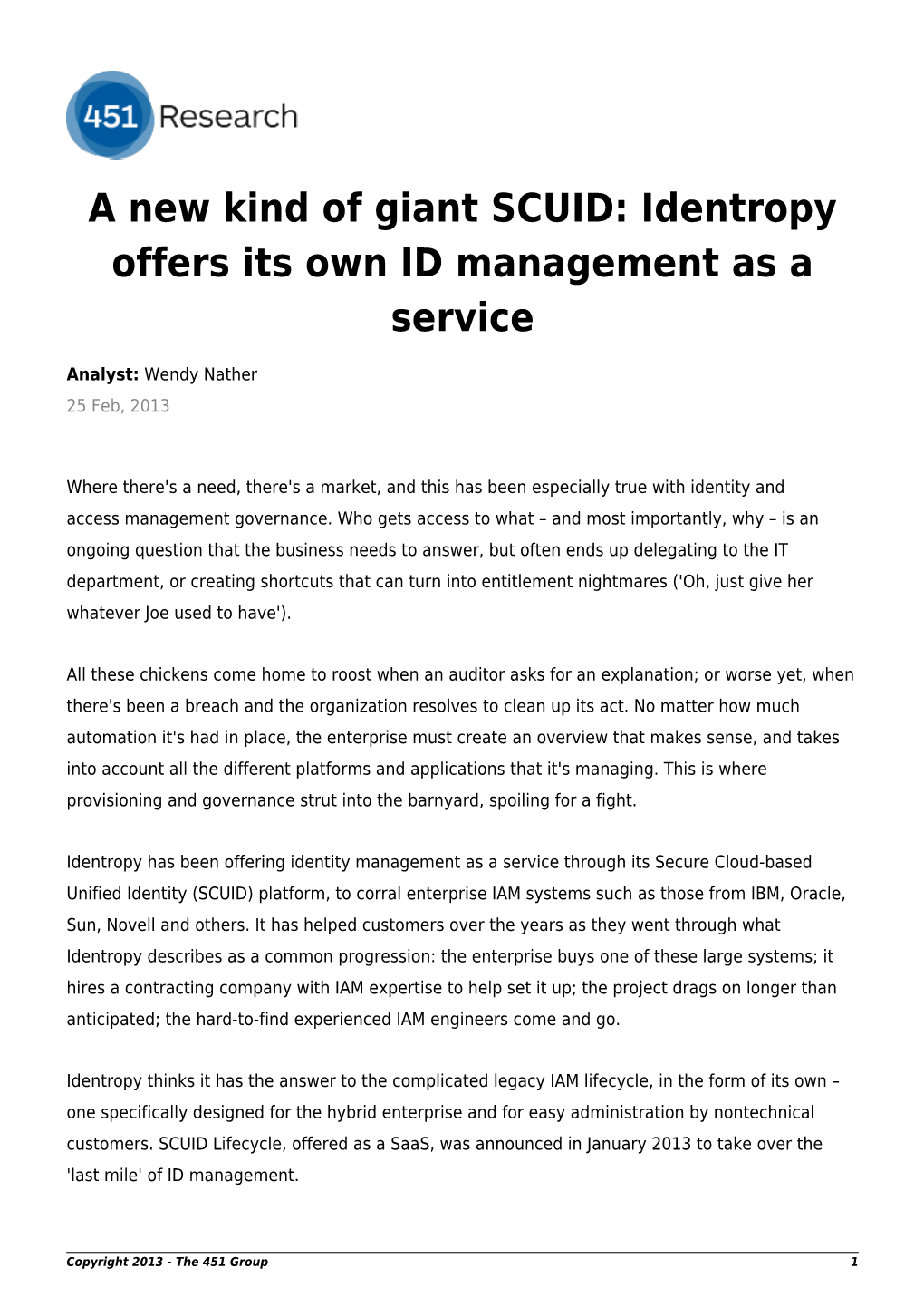 A New Kind of Giant SCUID: Identropy Offers Its Own ID Management As a Service