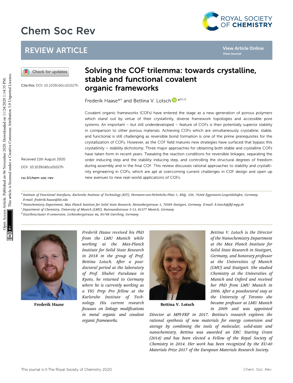 Solving the COF Trilemma: Towards Crystalline, Stable and Functional Covalent Cite This: DOI: 10.1039/D0cs01027h Organic Frameworks