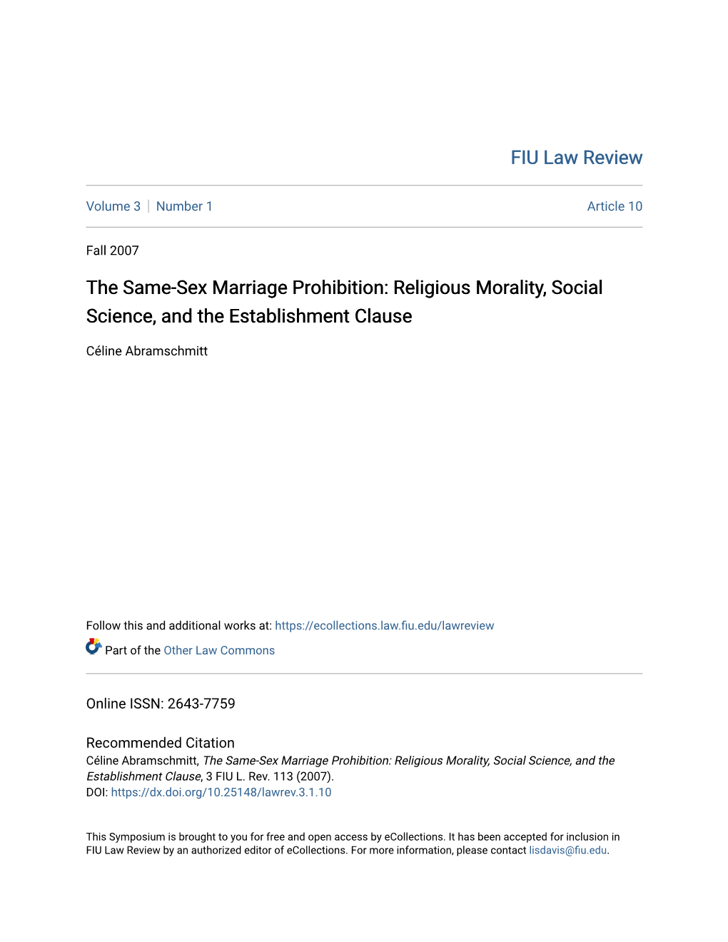 The Same-Sex Marriage Prohibition: Religious Morality, Social Science, and the Establishment Clause