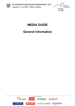 MEDIA GUIDE General Information