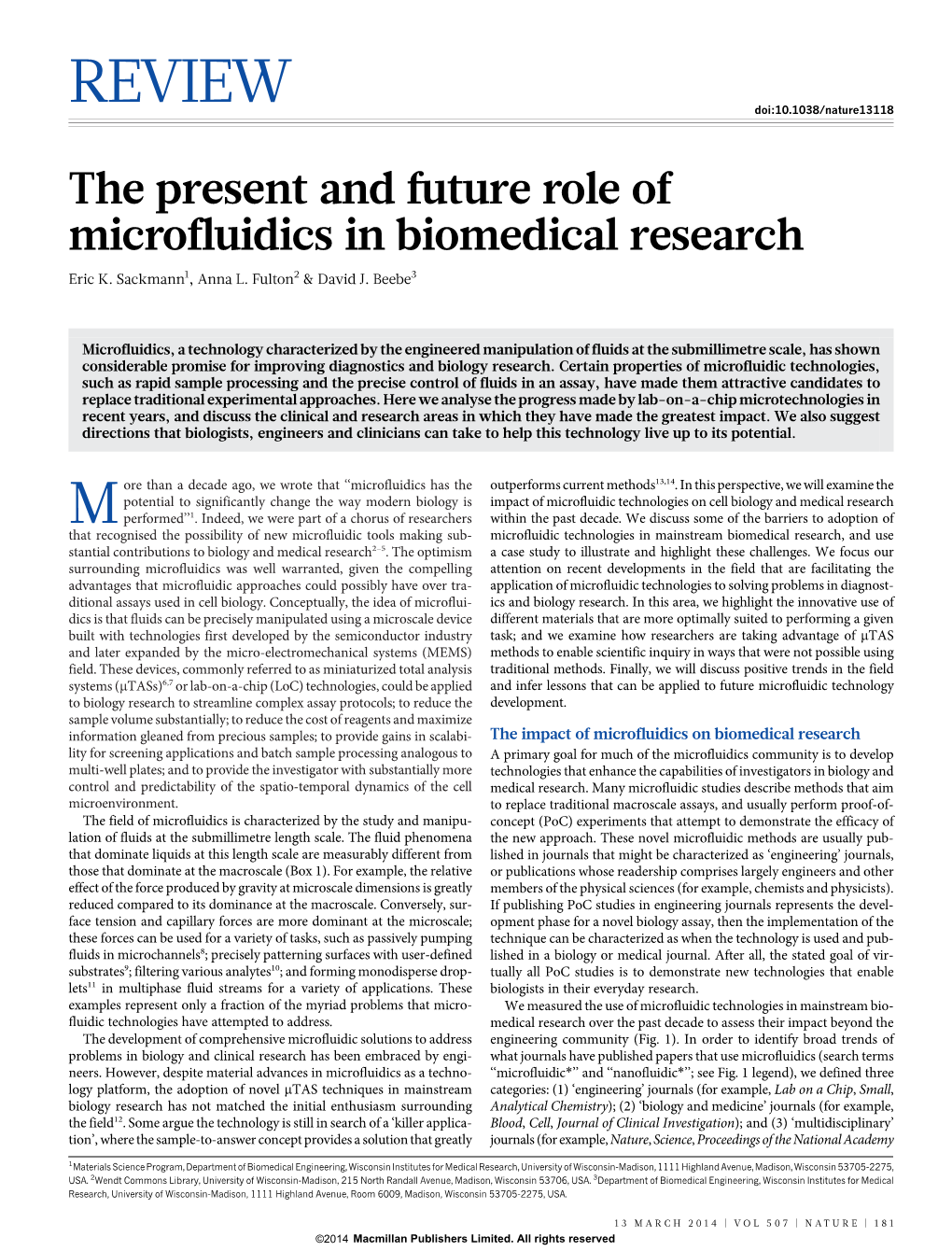The Present and Future Role of Microfluidics in Biomedical Research Eric K