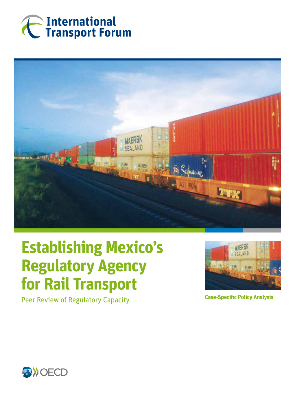 Establishing Mexico's Regulatory Agency for Rail Transport