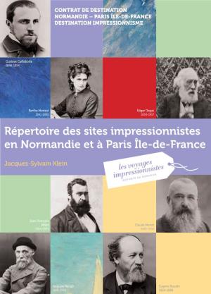 Répertoire Des Sites Impressionnistes En Normandie Et À Paris Île-De-France