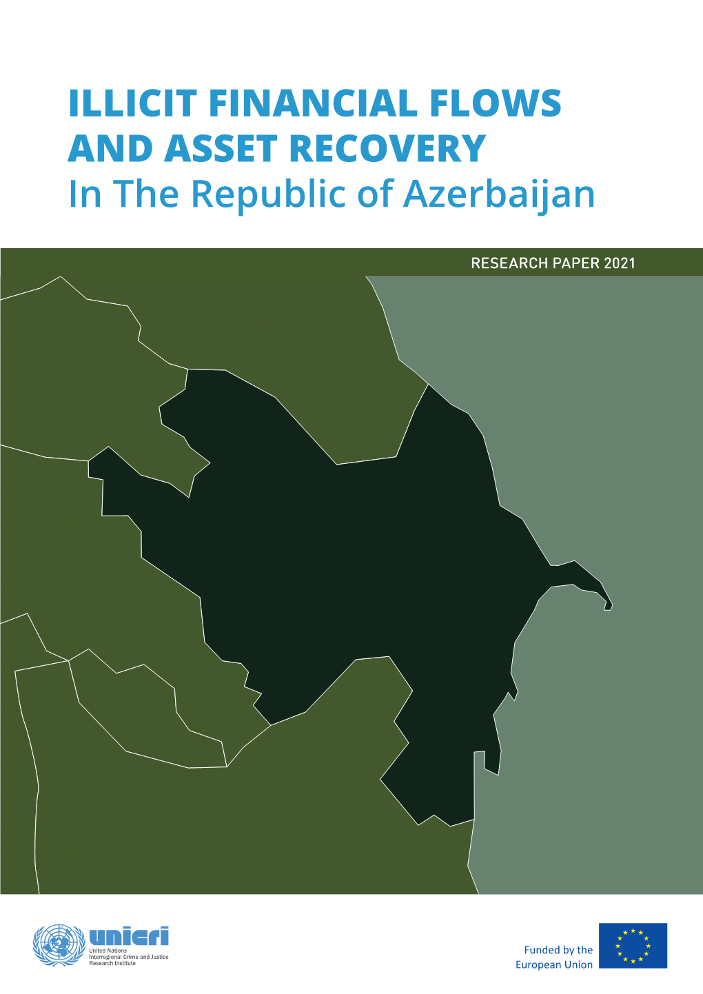 ILLICIT FINANCIAL FLOWS and ASSET RECOVERY in the Republic of Azerbaijan