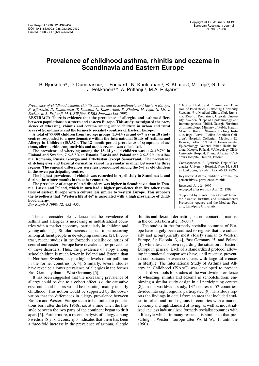 Prevalence of Childhood Asthma, Rhinitis and Eczema in Scandinavia and Eastern Europe