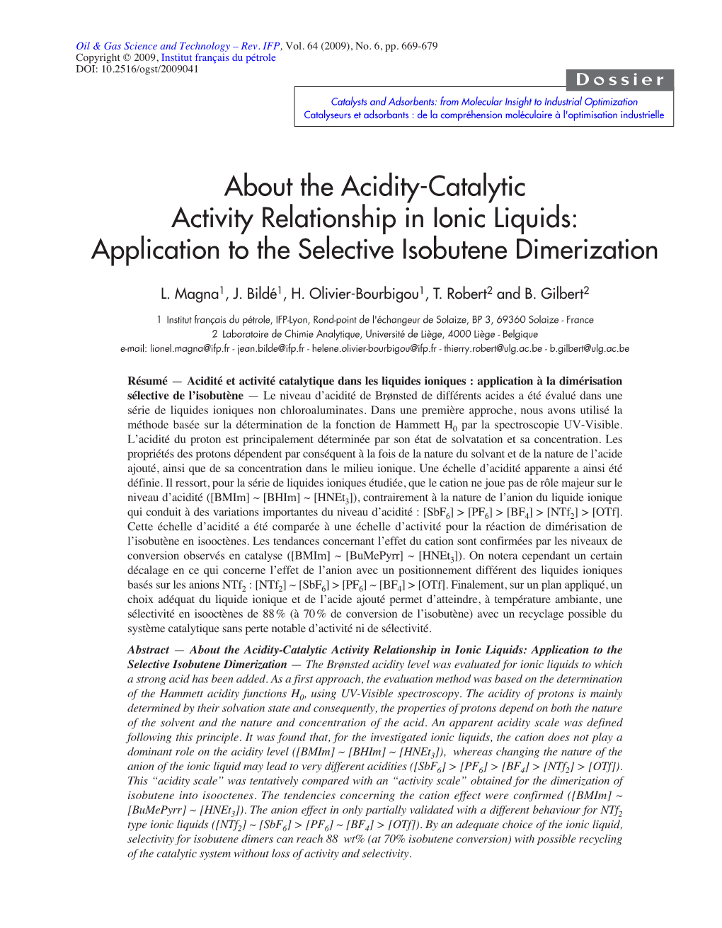 About the Acidity-Catalytic Activity Relationship in Ionic Liquids: Application to the Selective Isobutene Dimerization