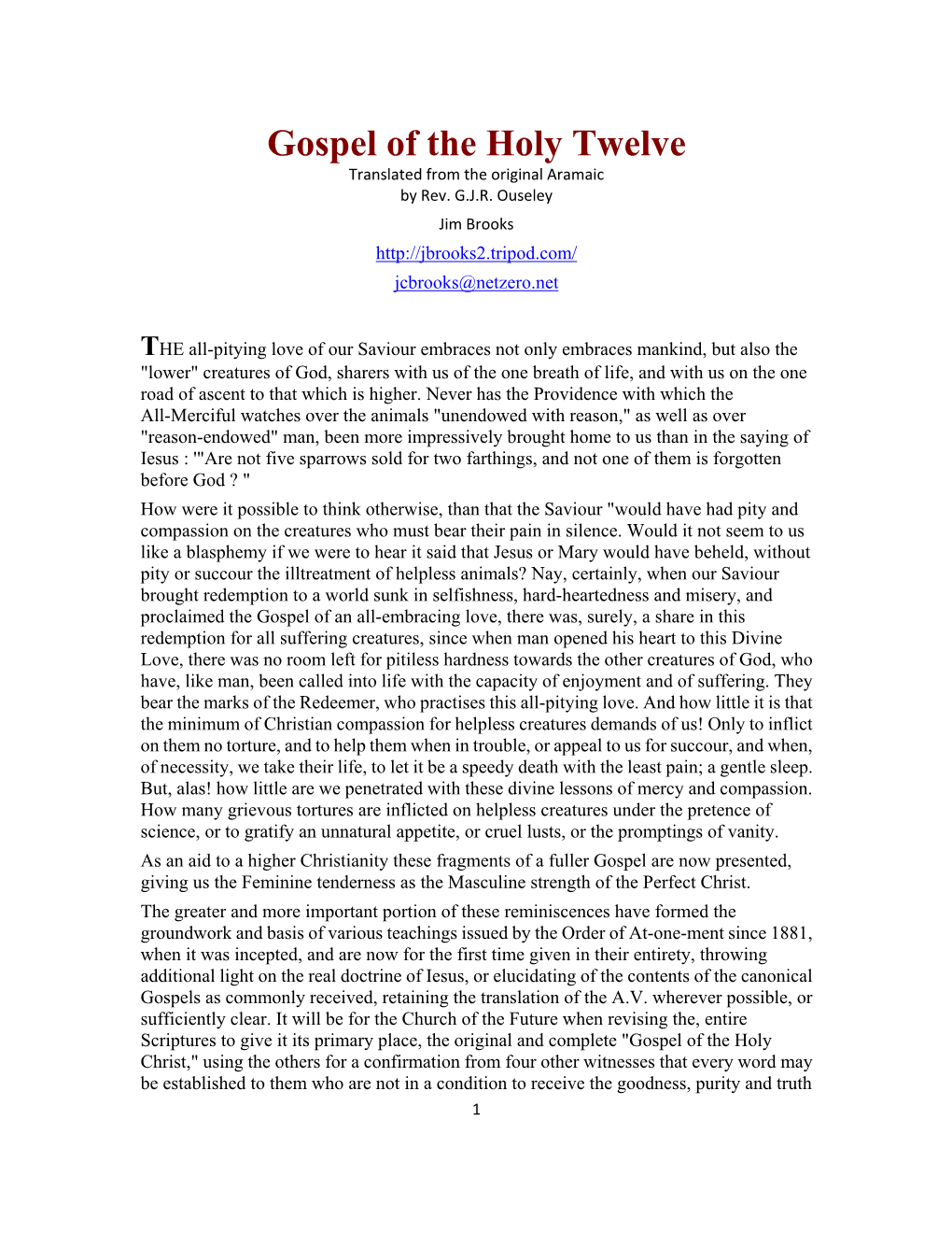 Gospel of the Holy Twelve Translated from the Original Aramaic by Rev