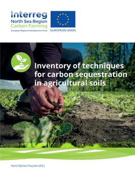 Inventory of Techniques for Carbon Sequestration in Agricultural Soils