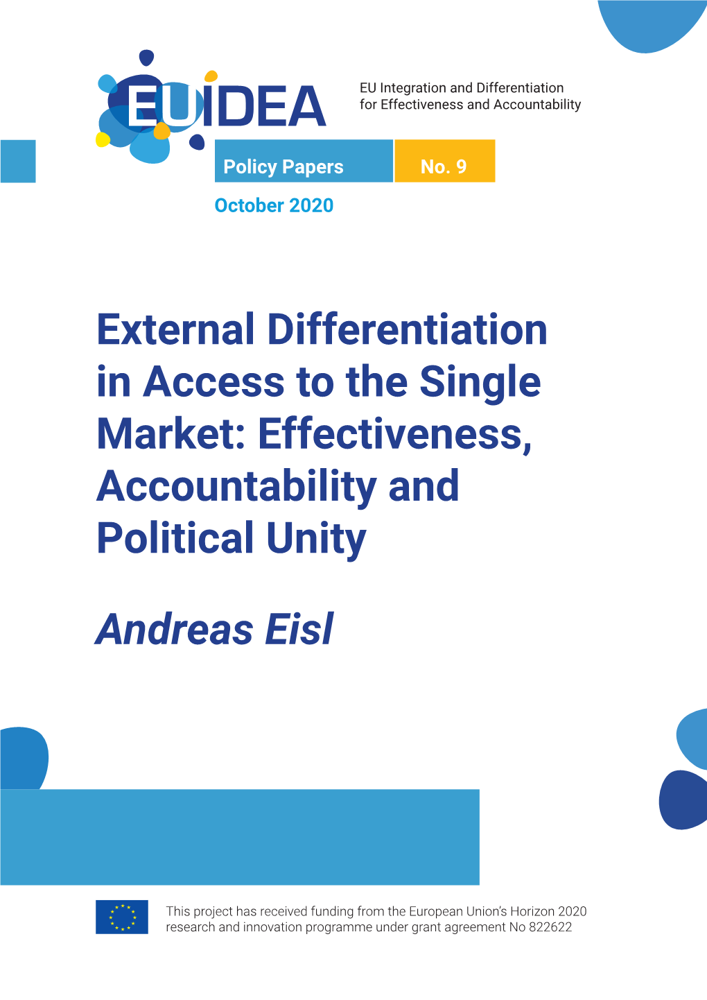 External Differentiation in Access to the Single Market: Effectiveness, Accountability and Political Unity