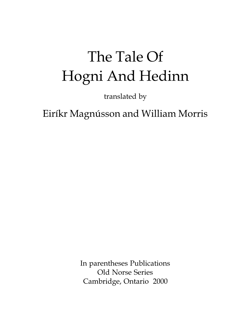 The Tale of Hogni and Hedinn