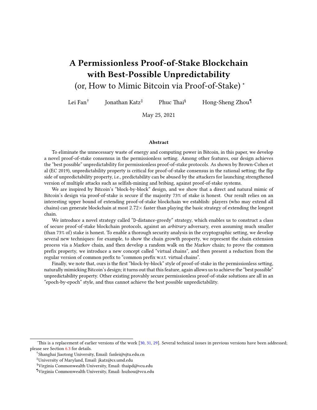 A Permissionless Proof-Of-Stake Blockchain with Best-Possible Unpredictability (Or, How to Mimic Bitcoin Via Proof-Of-Stake) ∗