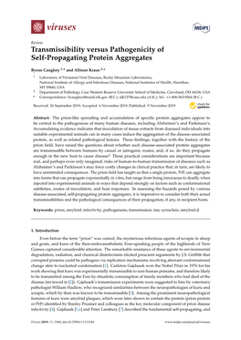 Transmissibility Versus Pathogenicity of Self-Propagating Protein Aggregates
