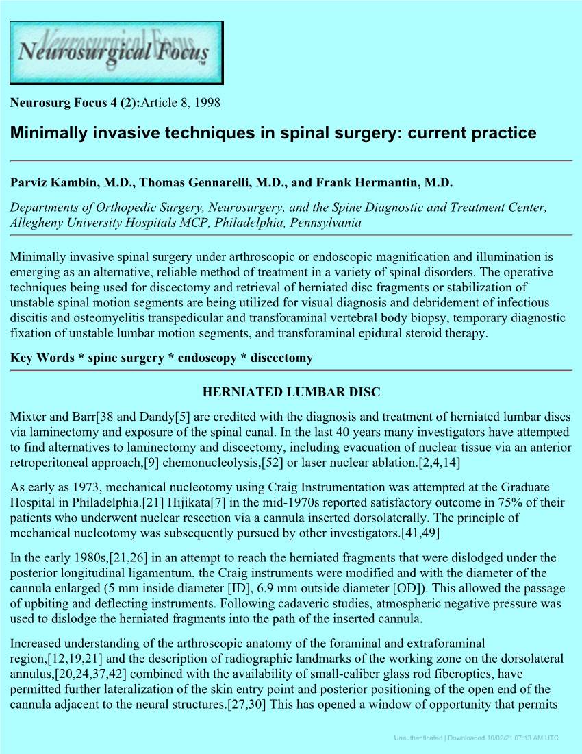 Minimally Invasive Techniques in Spinal Surgery: Current Practice