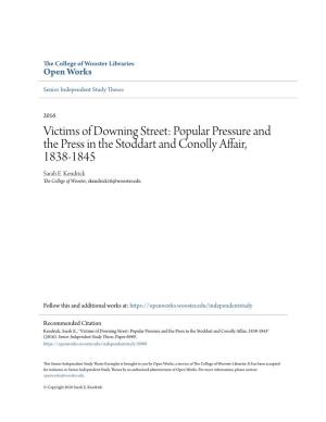 Victims of Downing Street: Popular Pressure and the Press in the Stoddart and Conolly Affair, 1838-1845 Sarah E