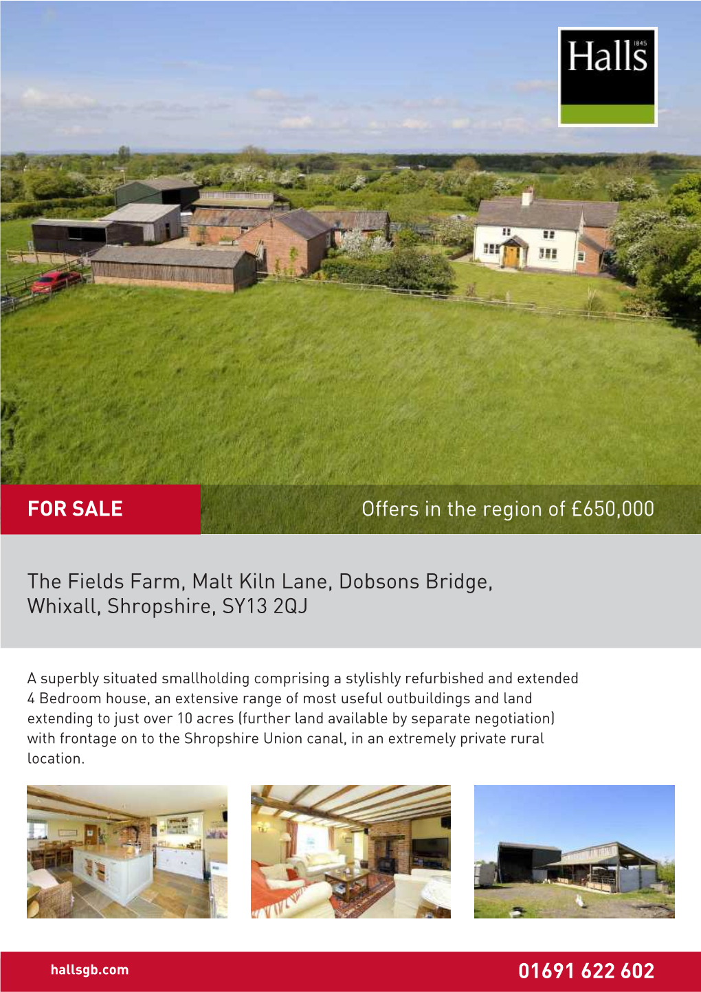 The Fields Farm, Malt Kiln Lane, Dobsons Bridge, Whixall, Shropshire, SY13 2QJ