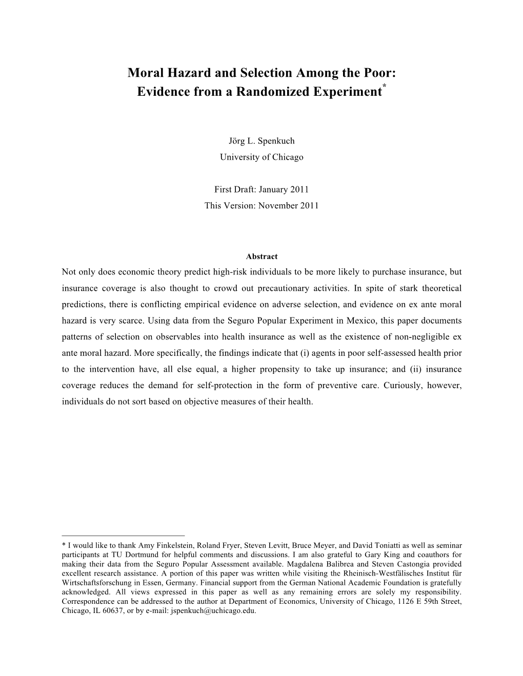Moral Hazard and Selection Among the Poor: Evidence from a Randomized Experiment*