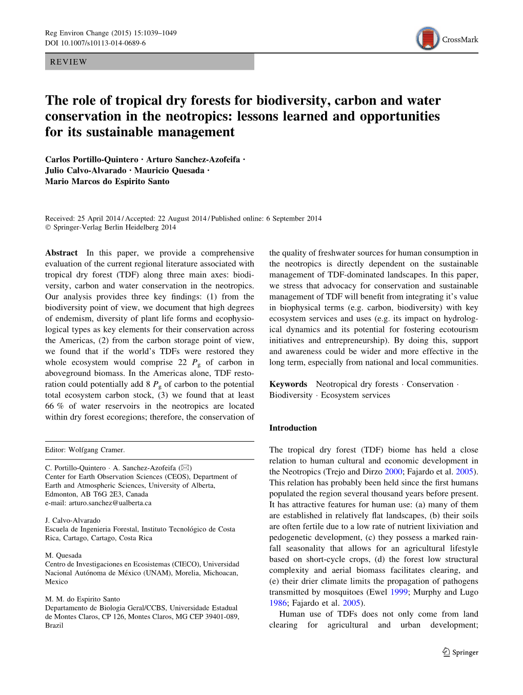 The Role of Tropical Dry Forests for Biodiversity, Carbon and Water Conservation in the Neotropics: Lessons Learned and Opportunities for Its Sustainable Management