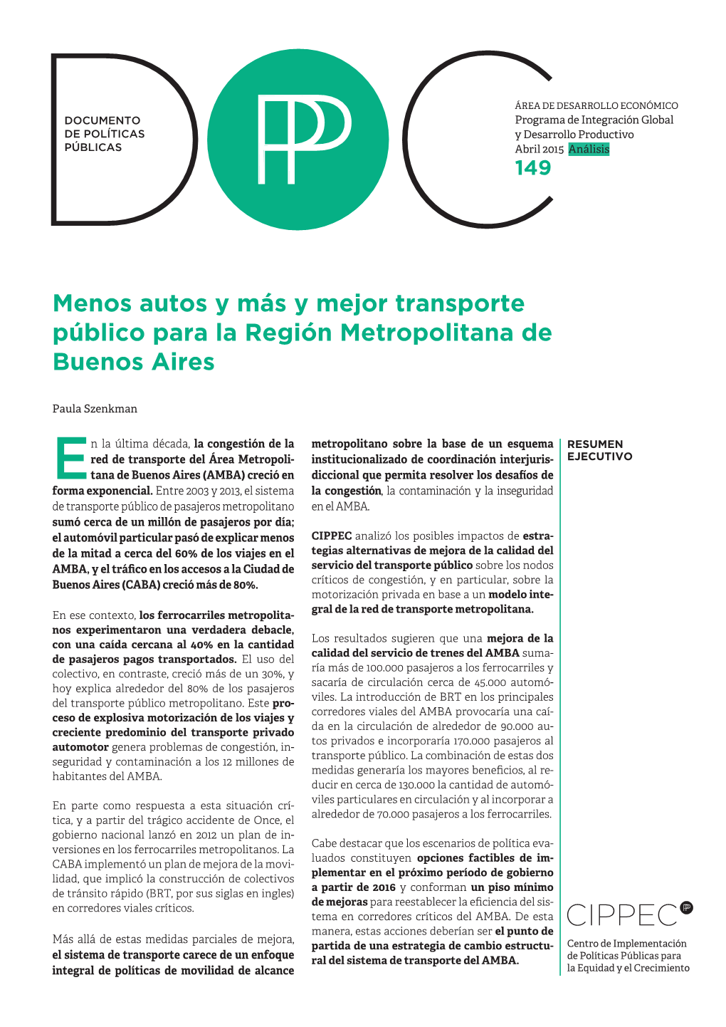 Menos Autos Y Más Y Mejor Transporte Público Para La Región Metropolitana De Buenos Aires