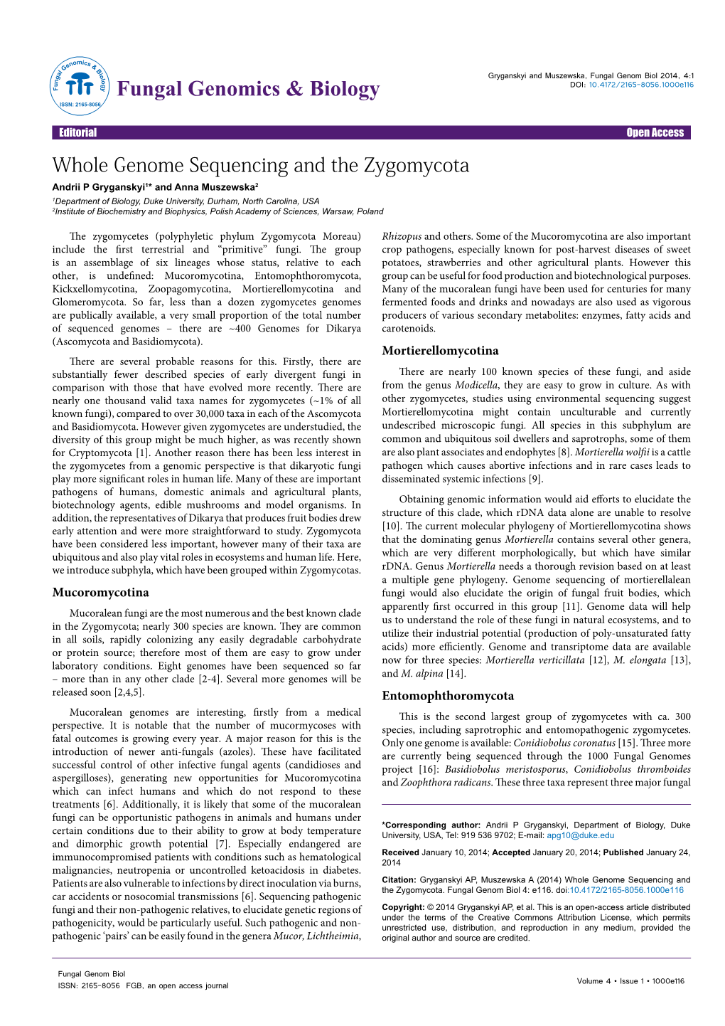 Whole Genome Sequencing and the Zygomycota