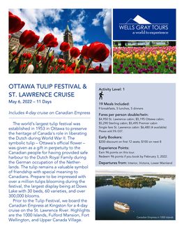 Ottawa Tulip Festival & St. Lawrence Cruise