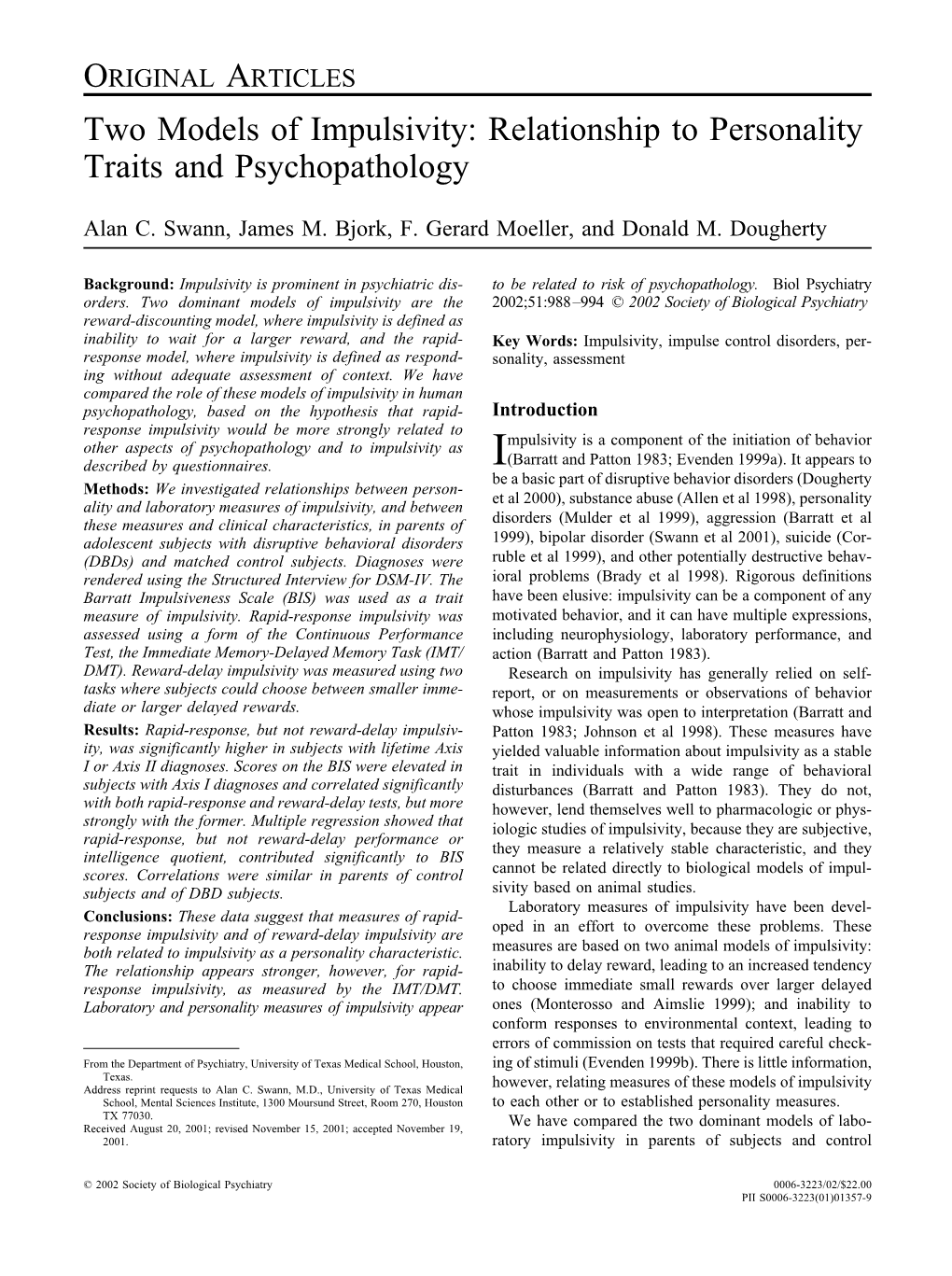 Two Models of Impulsivity: Relationship to Personality Traits and Psychopathology