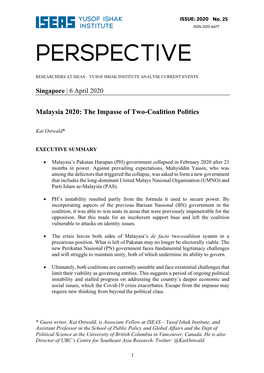 Malaysia 2020: the Impasse of Two-Coalition Politics