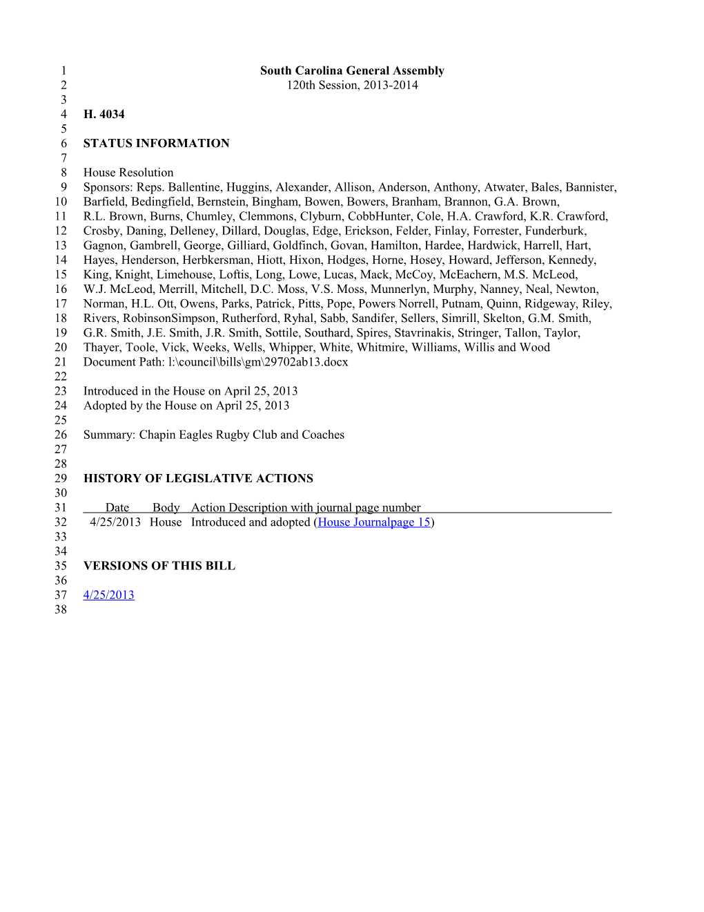 2013-2014 Bill 4034: Chapin Eagles Rugby Club and Coaches - South Carolina Legislature Online