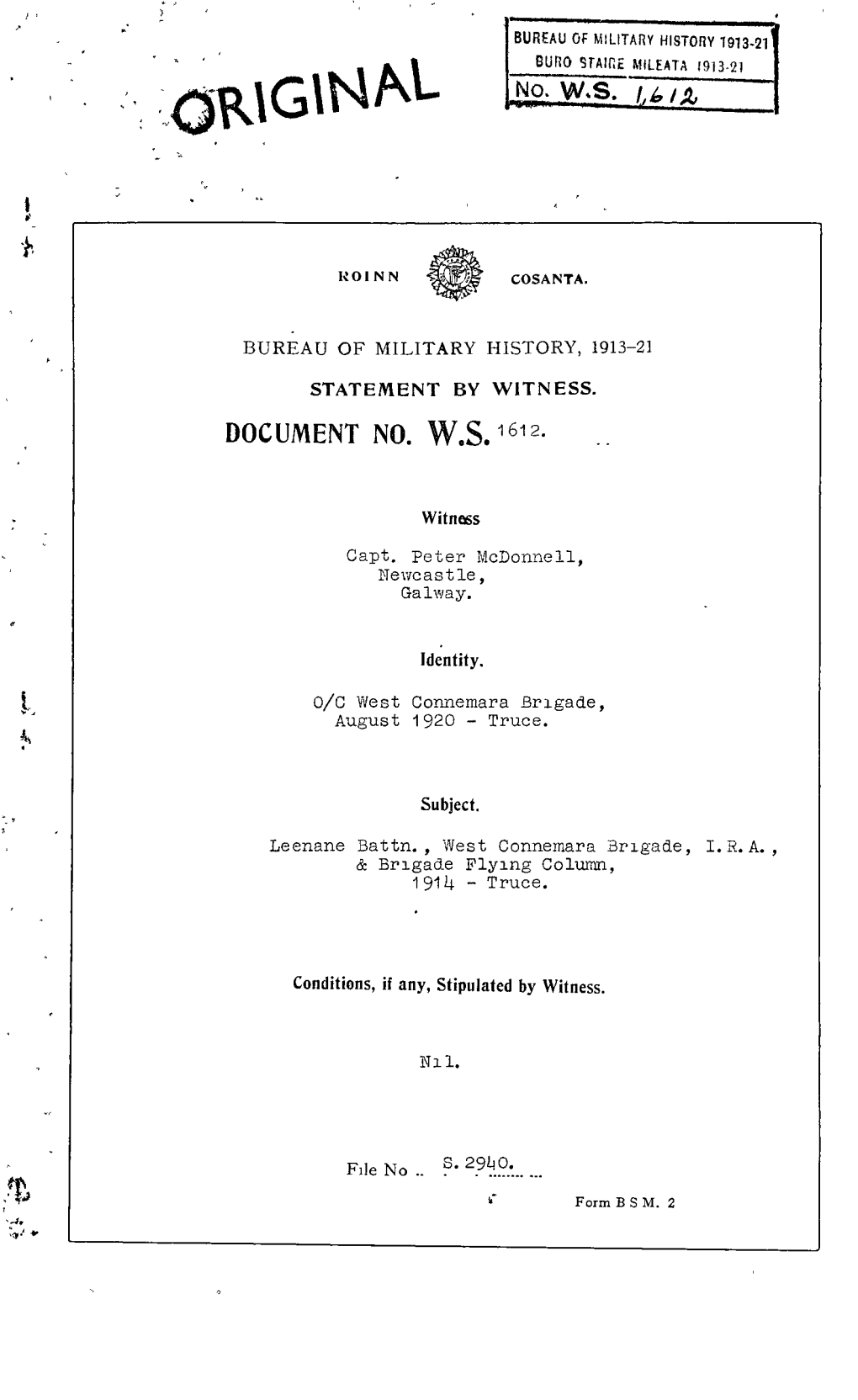 ROINN COSANTA. BUREAU of MILITARY HISTORY, 1913-21 STATEMENT by WITNESS. DOCUMENT NO. WS 1612. Witness Capt. Peter Mcdonnell