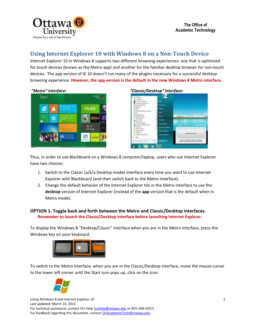 Using Internet Explorer 10 with Windows 8 on a Non-Touch Device