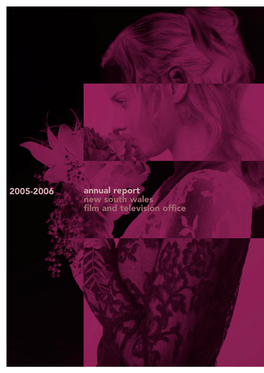 2005-2006 Annual Report New South Wales Film and Television Office