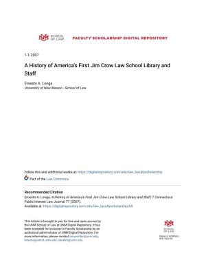 A History of America's First Jim Crow Law School Library and Staff